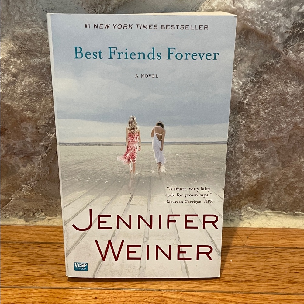 Best Friends Forever by Jennifer Weiner